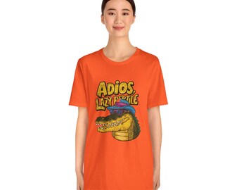 Adios Lazy Reptile T-shirt, Goodbye Lizard Top, Reptile Owner Gift, Humorous Graphic Tee, Funny Pet Farewell