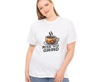 Rise and Grind Tee, Coffee Lover Shirt, Inspirational T-shirt, Coffee Lover T-shirt