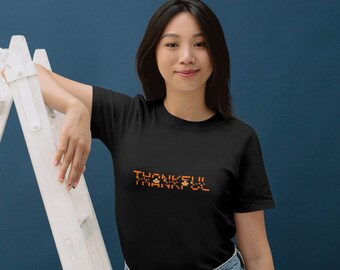 Thankful Graphic Tee, Unisex Softstyle T-Shirt, For Daily Wear and Positive Affirmation, Unique Gift for Loved One