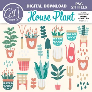 Plant Clipart Set, House Plant Clipart, Plant Digital Stickers, Commercial Use, House Plant, Vector Plant Graphic, Botanical Clipart Set PNG