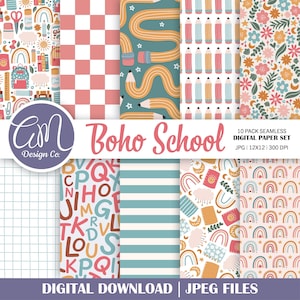 Könnte beinhalten: Ein digitales Papier-Set mit zehn nahtlosen Mustern zum Thema Boho-Schule. Muster umfassen Bleistifte, Regenbogen, Blumen und Buchstaben. Das Set enthält JPG-Dateien, 30.48 cm x 30.48 cm groß, bei 300 DPI. Der Text lautet "Boho School" und "Digital Download | JPEG Files."