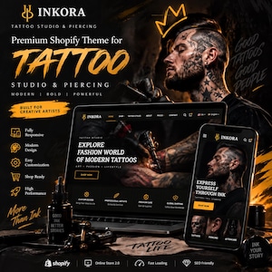 May include: A digital marketing graphic for the Inkora Shopify theme featuring a laptop and smartphone displaying a tattoo studio website. The design includes gold text on a black background, showcasing tattoo imagery, icons, and branding.