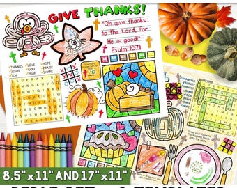 May include: Two Thanksgiving placemat templates with a Bible theme. The first template features a turkey maze, a word search, a connect the dots pumpkin, and a color-by-number pumpkin pie. The second template features a word search, a maze, a color-by-number pie, and a blank space to draw Thanksgiving foods. The text "Give Thanks!" and "Oh give thanks to the Lord, for He is good! Psalm 107" is included on the first template.