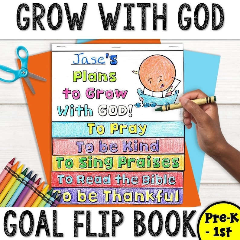 Grow with God goal setting filp book Bible activity for the new year and back to school for Sunday School Children that includes coloring pages and scripture.