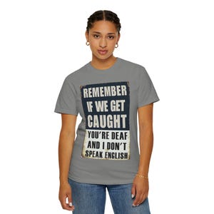 Humorous Unisex T-Shirt, Casual Gift, Vintage Vibe, Streetwear Style, Funny Quote Tee, Perfect for Parties