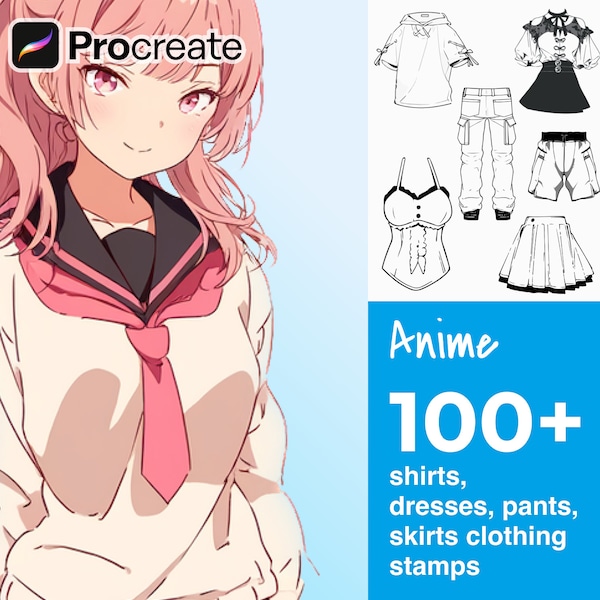 105 Procreate Anime Style Clothing  - Detailed Realistic Easy Brushes - Shirts, Blouses, Uniforms, Pants, Shorts, Dresses, Skirts Drawing