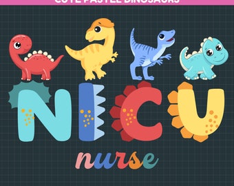 Dinosaur NICU Nurse PNG, Pediatric Nurse Gift (Digital Download)