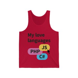 May include: Red tank top with the text "My love languages" in black. Below the text are the words "PHP", "JS", and "C#" in colored ovals. A black cursor points to the "JS" oval. Apparel.