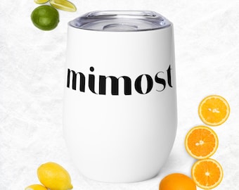 Mimost - Wine Tumbler