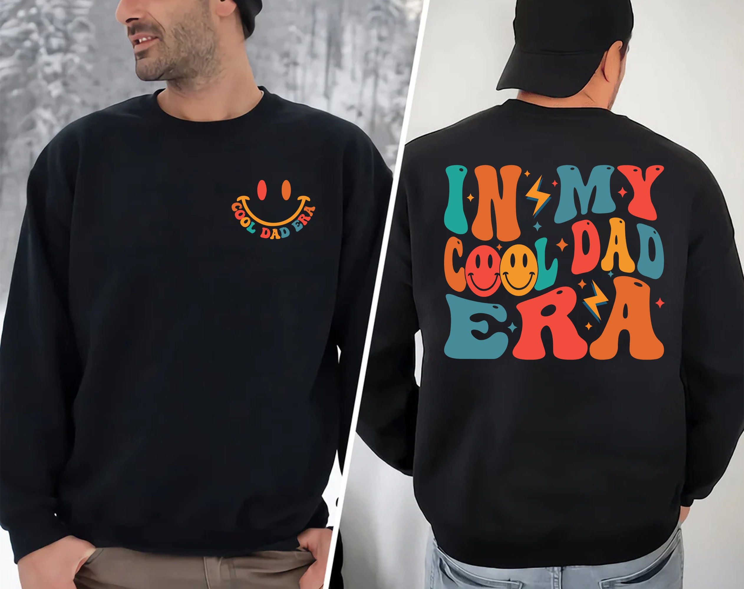 Discover In My Cool Dad Era Double Sided Sweatshirts, Dad Era Double Sided Sweatshirts