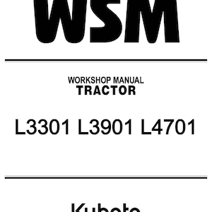 Kubota L3301 L3901 L4701 Tractor Service Repair Manual - USB or CD