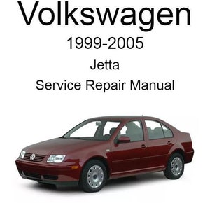 Volkswagen Jetta 1999-2005 Service Repair Manual - USB or CD