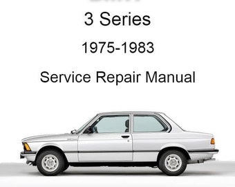 BMW 3 Series 1975-1983 Service Repair Manual - Instant Download