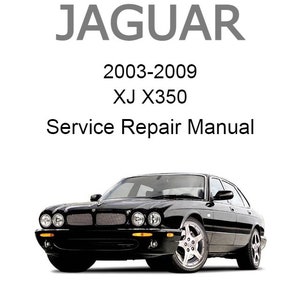 Jaguar XJ X350 2003-2009 Service Repair Manual - Instant Download