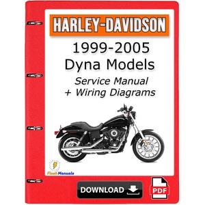1999-2005 Harley Davidson Dyna Models Service Repair Manual + Wiring Diagrams - Instant Download