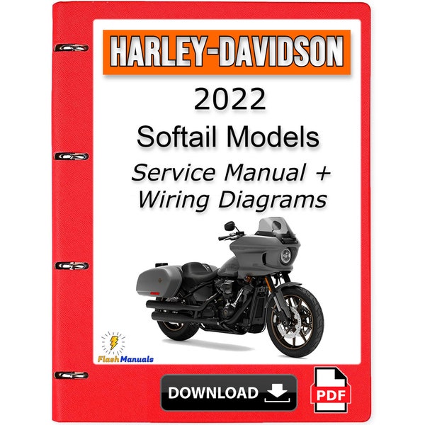 2022 Harley Davidson Softail Modelle Service-Reparaturhandbuch + Schaltpläne – Sofortiger Download