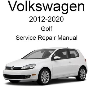 Volkswagen Golf 2012-2020 Service Repair Manual - USB or CD