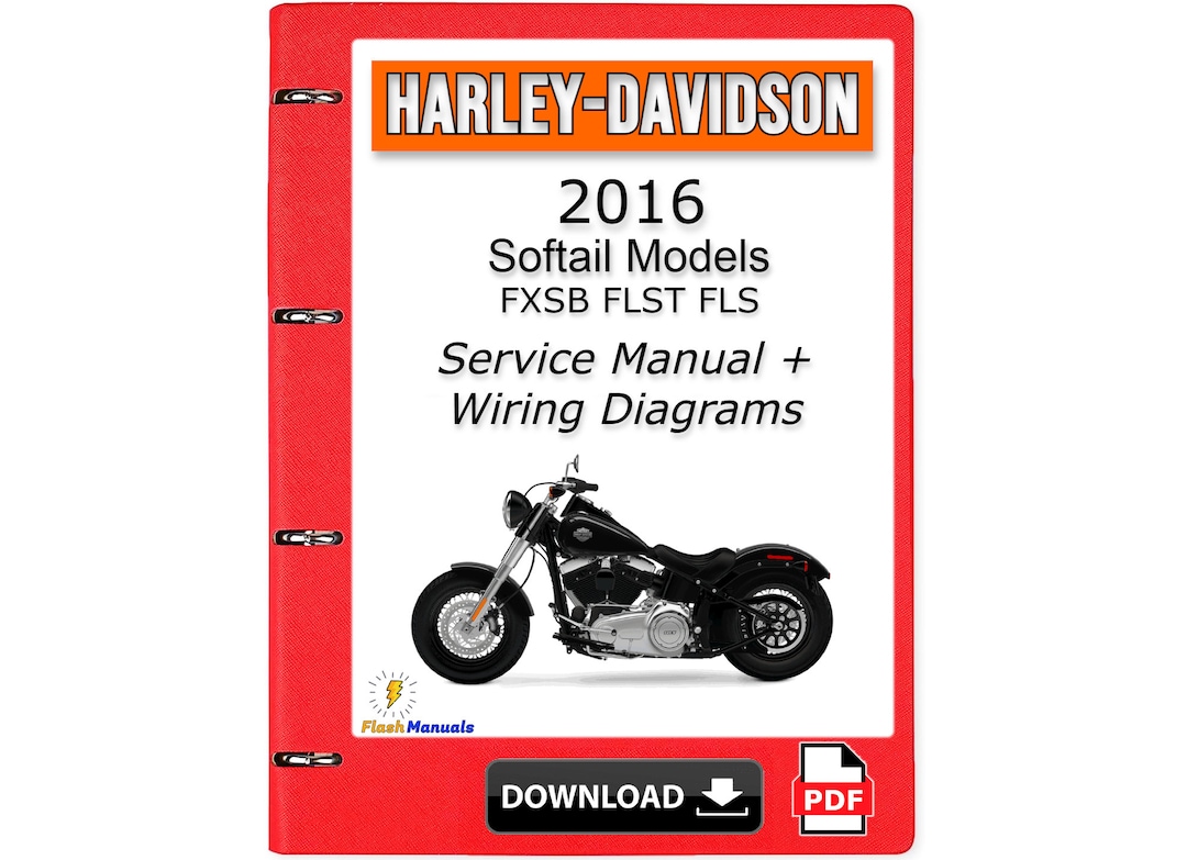 2016 Harley Davidson Softail Models Service Repair Manual