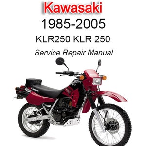 Kawasaki KLR250 KLR 250 1985-2005 Service Repair Manual - Instant Download