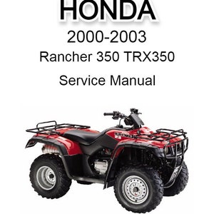Honda Rancher 350 TRX350 2000-2003 Service Manual - USB or CD