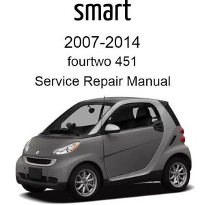 smart fourtwo 451 2007-2014 Service Repair Manual - Instant Download