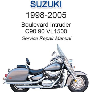 Suzuki Boulevard Intruder C90 90 VL1500 1998-2005 Service Repair Manual - USB or CD
