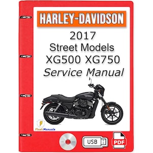 2017 Harley Davidson Street Models XG500 XG750 Service Repair Manual + Wiring Diagrams - USB or CD