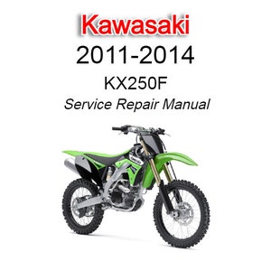 Kawasaki KX250F 2011-2014 Service Reparaturanleitung - Instant Download