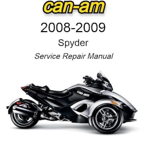 Can-Am Spyder 2008-2009 Service Repair Manual - Instant Download