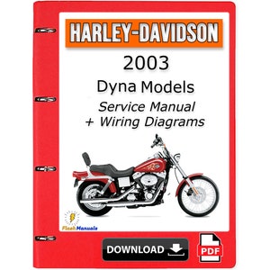 2003 Harley Davidson Dyna Models Service Repair Manual + Wiring Diagrams - Instant Download