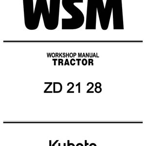 Kubota ZD 21 28 Tractor Service Repair Manual - USB or CD