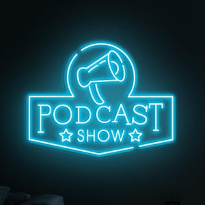 Podcast Show Neon Sign, Podcast Show LED Light, Podcast Wall Art, Radio Music Club Wall Art, Microphone LED Neon Art, Recording Studio Decor
