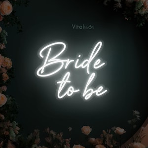Bride to be Neon Sign, Bride to Be Neon Wall Art, LED Neon Art, Wedding Neon Sign, Custom Neon Sign, Home Wall Decor And Wedding Events