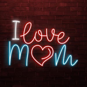 I Love Mom Neon Sign, I Love Mom LED Light, I Heart Mom Wall Art, Neon Mother&#39;s Day Gift, Bedroom or Living Room Neon Light, Birthday Gift