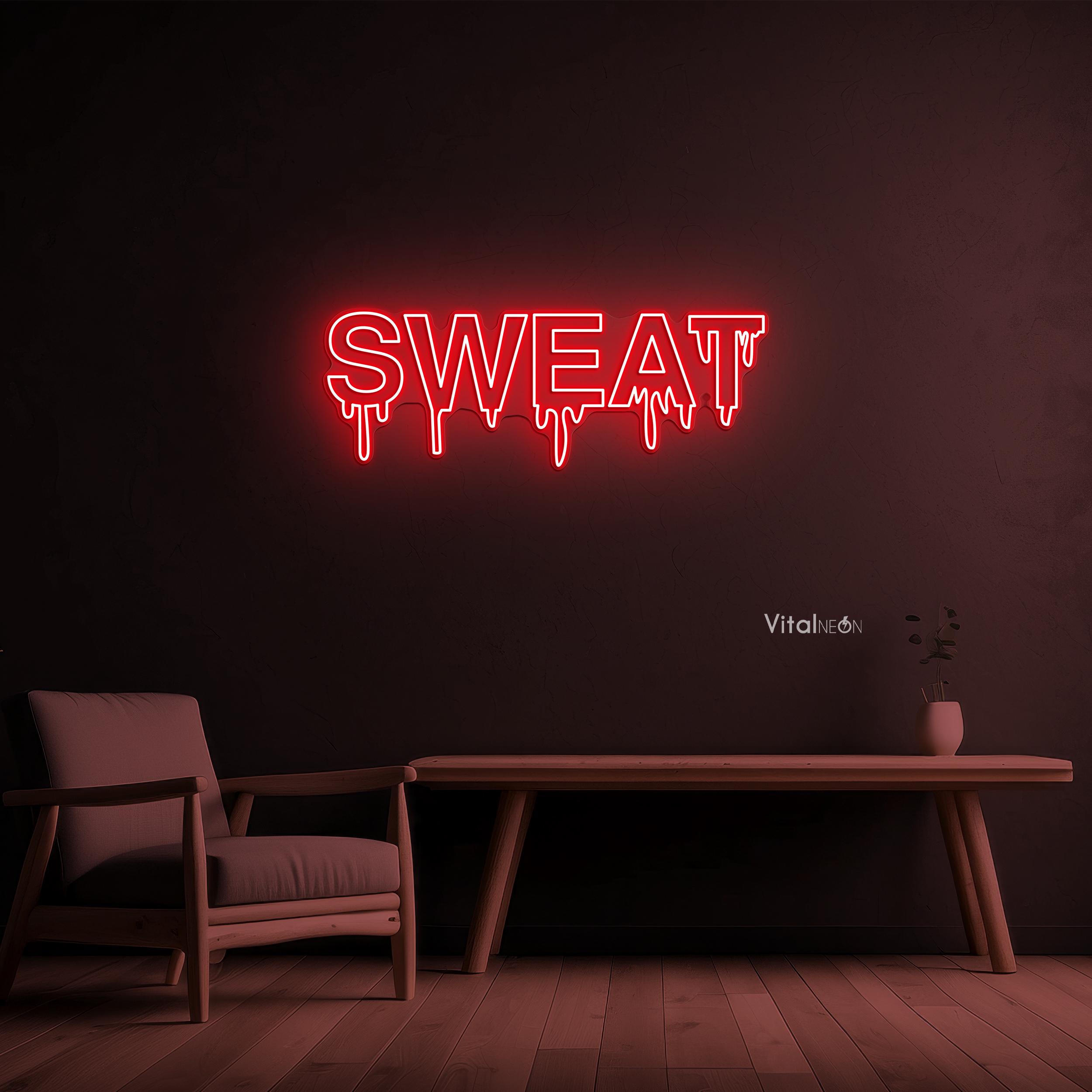 Dripping Sweat Neon Sign, Dripping Sweat LED Light, Sweat Wall Art ...