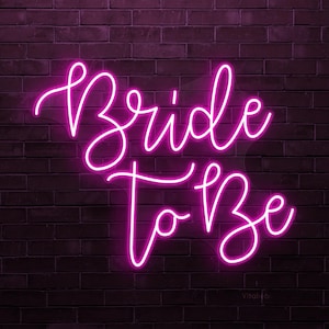 Bride to be Neon Sign, Bride to Be Neon LED Light, Bridal Shower Wall Art, Wedding Neon Sign, Engagement Party Neon Light, Home Neon Art