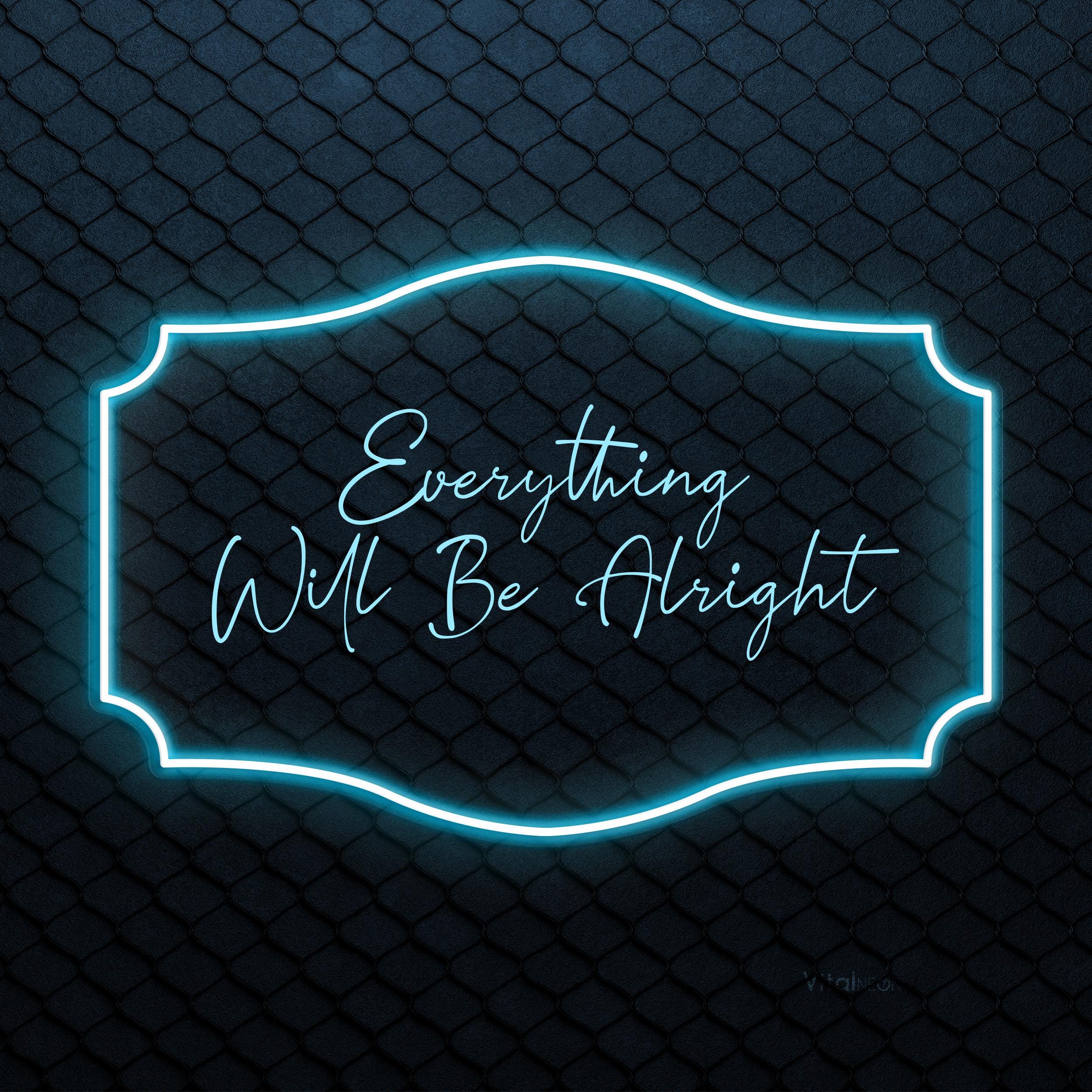 Everything Will Be Alright Sign, USB 3D Engraved LED Light, Everything ...