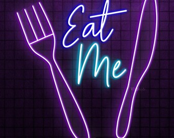 Eat Me Neon Sign, Eat Me Led Light, Kitchen Wall Decor, Fork and