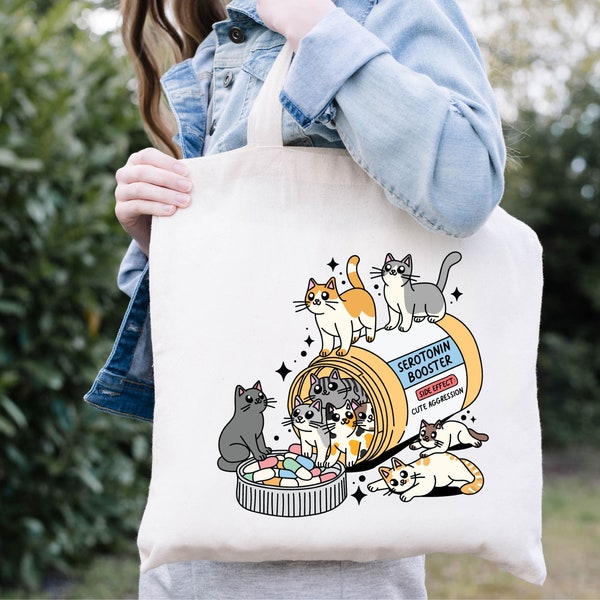 Serotonin Booster Tote Bag, Cat Lover Tote Bag, Anti Depressant Cat Tote Bag, Cat Mom Tote Bag, Cat Tote Bag, Cats Bag, Animal Lover Gift