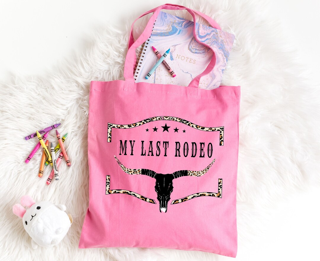 Last Rodeo Bachelorette Tote Bag, Last Ride Bachelorette Tote, Cowboy ...