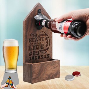 Gift for Football Fan Personalized Beer Bottle Opener, My Heart on the Line - Unique Beer Opener for Players on Football Season, Beer Day