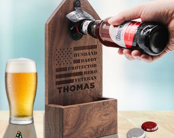 Perfect Proud Gift for Veteran, Husband Daddy Protector Hero Veteran. Unique Beer Opener with Cap Catcher on Veterans Day Military Day