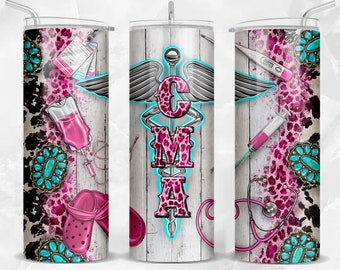 CMA Certified Medical Assistant 20 oz skinny tumbler png, western tumbler wrap png, 20 oz tumbler designs, Nurse tumbler png download