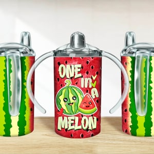 One in a melon 12 oz sippy cup png sublimation design download, sippy cup designs, sippy cup wrap png, sippy cup sublimation downloads