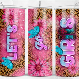 Let's go girls 20oz skinny tumbler png sublimation design download, western tumbler png, cowgirl boots png, sublimate designs download
