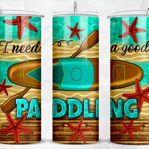I need a good paddling 20 oz skinny tumbler png, summer tumbler wrap png, paddling 20 oz tumbler designs, summer png, tumbler png download