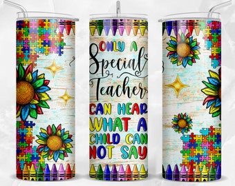 Special Autism Teacher 20 oz skinny tumbler png sublimation design download, tumbler wrap png, 20 oz tumbler designs, tumbler download