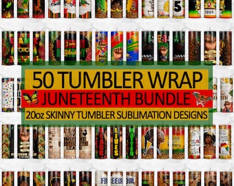 50 Juneteenth Tumbler Wrap Sublimation Designs, 20 oz Skinny Tumbler Bundle Wrap, Juneteenth Design Tumbler Png, Sublimate Download