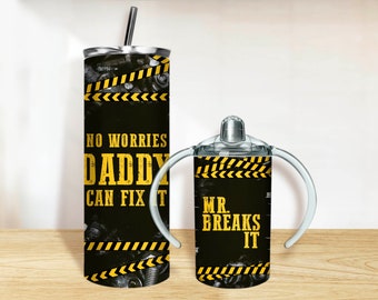 Daddy can fix it Dad and Mini Tumbler PNG,20oz Skinny Tumbler and 12oz Sippy Cup Wrap Png,Dad and Mini tumbler set png sublimation download