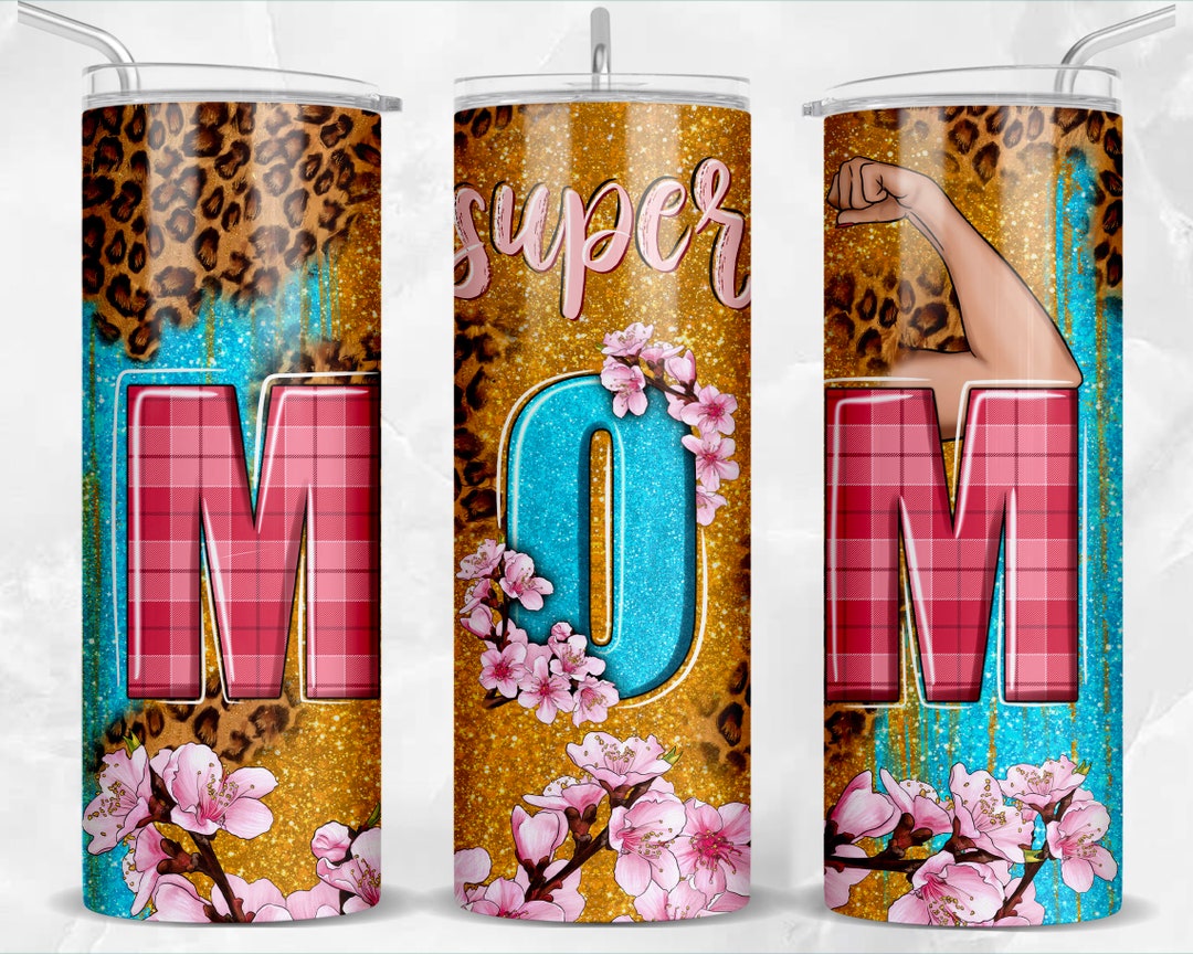 Super Mom 20 Oz Skinny Tumbler Png Sublimation Design Download, Tumbler ...